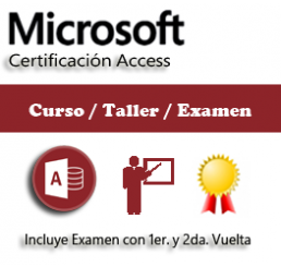 Curso, Taller y 2V Examen Certificación Access 2016